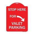 Signmission Stop Here for Valet Parking Right Arrow, Red & White Aluminum Sign, 18" x 24", RW-1824-22853 A-DES-RW-1824-22853